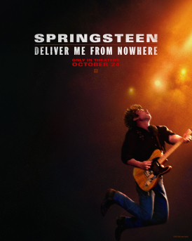 Affiche du film Springsteen: Deliver Me From Nowhere