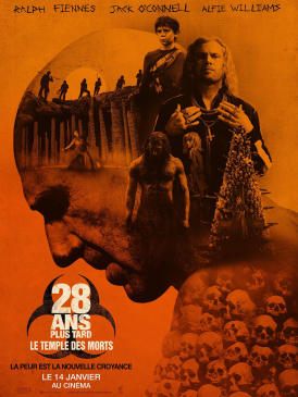Affiche du film 28 Ans Plus Tard : Le Temple Des Morts au cinéma Paradiso de St MArtin en Haut