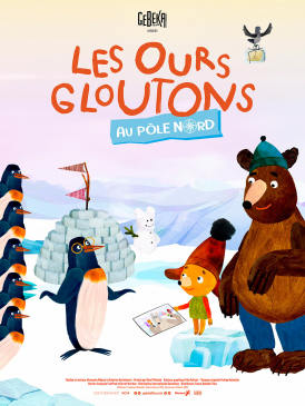 Affiche du film Les Ours gloutons au PÃ´le Nord