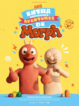 Affiche du film Les Extraordinaires aventures de Morph