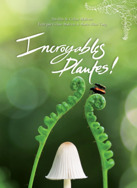 Affiche du film Incroyables Plantes