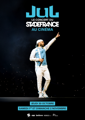 Affiche du film Jul, le concert du stade de France au cinÃ©ma