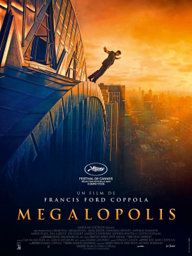 Affiche du film Megalopolis au cinéma Paradiso de St MArtin en Haut