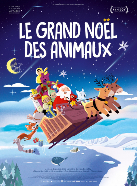 Affiche du film Le Grand Noël des animaux au cinéma Paradiso de St MArtin en Haut