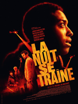 Affiche du film La Nuit se traÃ®ne