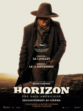 Affiche du film Horizon : une saga américaine Chapitre 1 au cinéma Paradiso de St MArtin en Haut