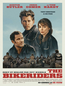 Affiche du film The Bikeriders au cinéma Paradiso de St MArtin en Haut