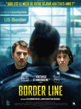 Affiche du film Border Line au cinéma Paradiso de St MArtin en Haut