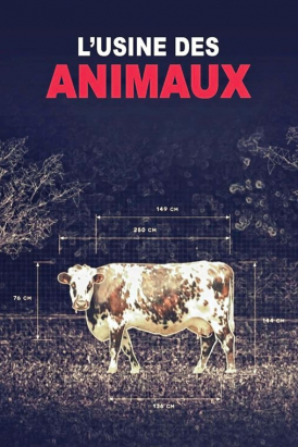 Affiche du film L'Usine des animaux au cinéma Paradiso de St MArtin en Haut