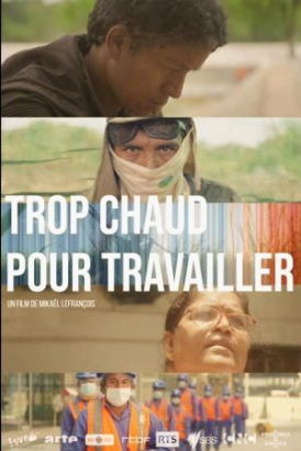 Affiche du film Trop chaud pour travailler