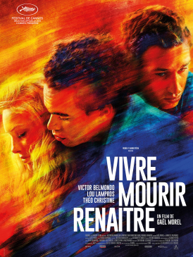 Affiche du film Vivre, mourir, renaître au cinéma Paradiso de St MArtin en Haut