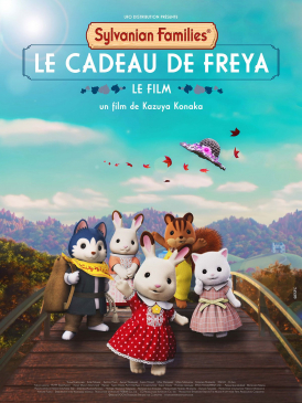 Affiche du film Sylvanian Families, le film : le cadeau de Freya au cinéma Paradiso de St MArtin en Haut