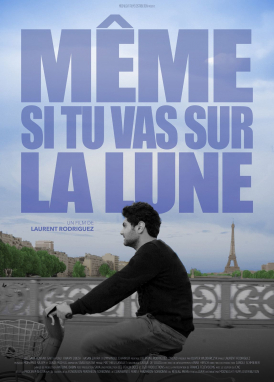 Affiche du film Même si tu vas sur la lune