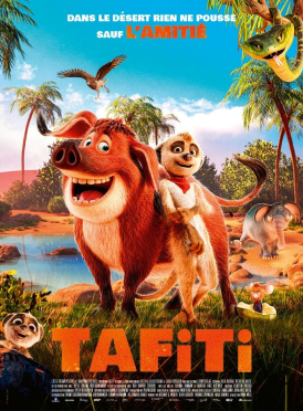 Affiche du film Tafiti au cinéma Paradiso de St MArtin en Haut