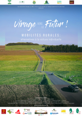 Affiche du film Virage vers le futur ! MobilitÃ©s rurales : alternatives Ã  la voiture individuelle.