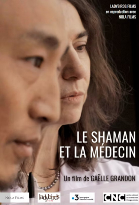 Affiche du film Le Shaman et la médecin au cinéma Paradiso de St MArtin en Haut