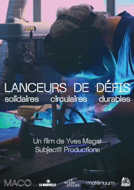 Affiche du film Lanceurs de dÃ©fis: solidaires, circulaires, durables