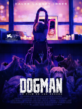 Affiche du film DogMan au cinéma Paradiso de St MArtin en Haut